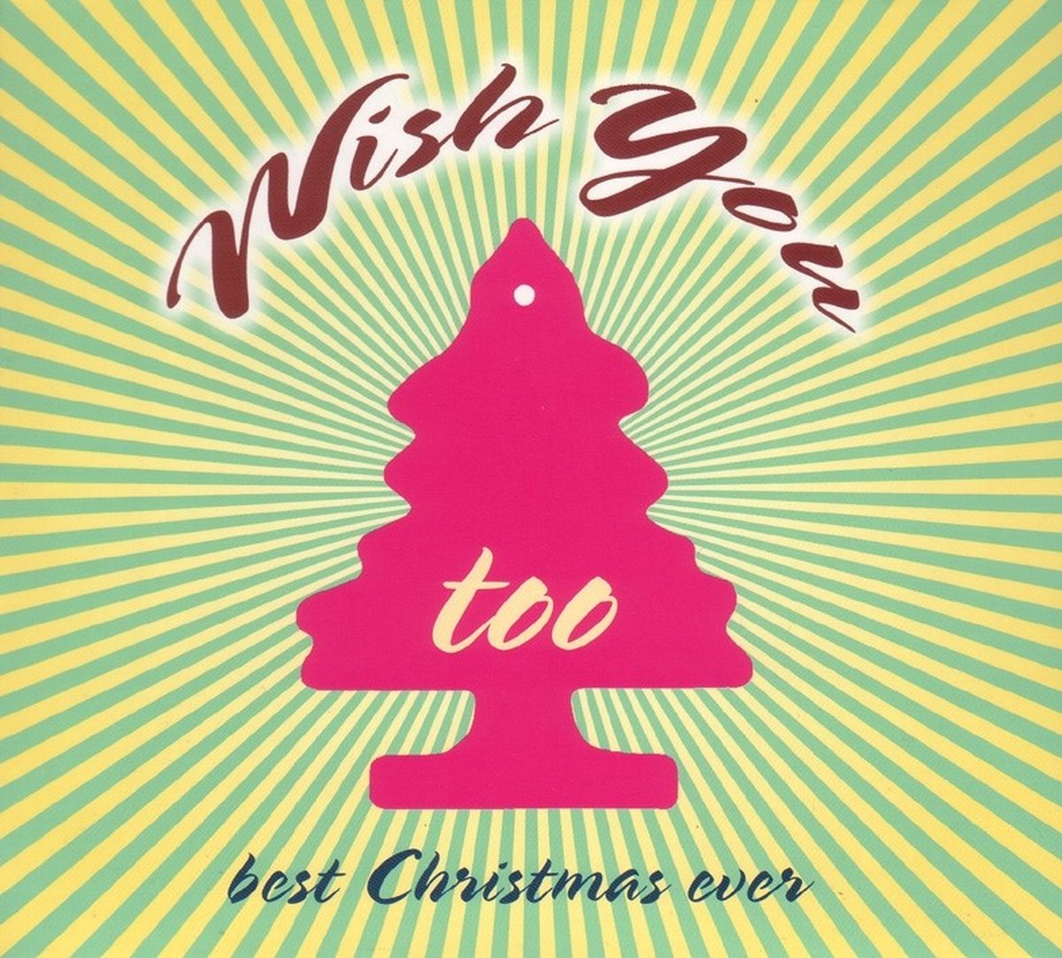 Various Artists - Wish You Too Best Christmas Ever (CD)