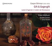 Franz Vitzthum - Dryades Consort - Silvia Tecardi - Gift & Gegengift (CD)