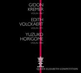 Kremer & Volckaert & Horigome - Queen Elisabeth Competition Violin (3 CD)