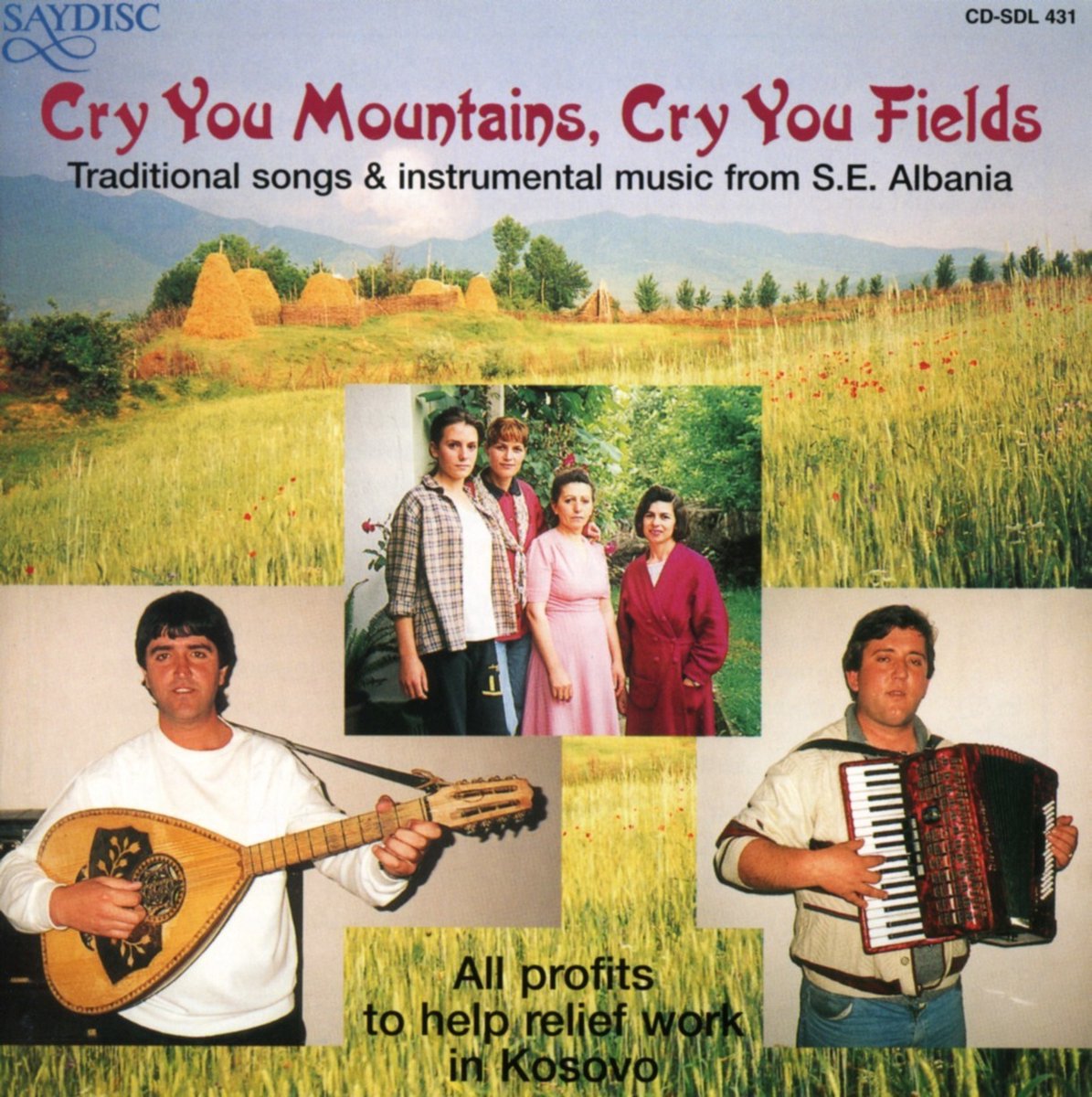 Various Artists - Cry You Mountains, Cry You Fields (CD)