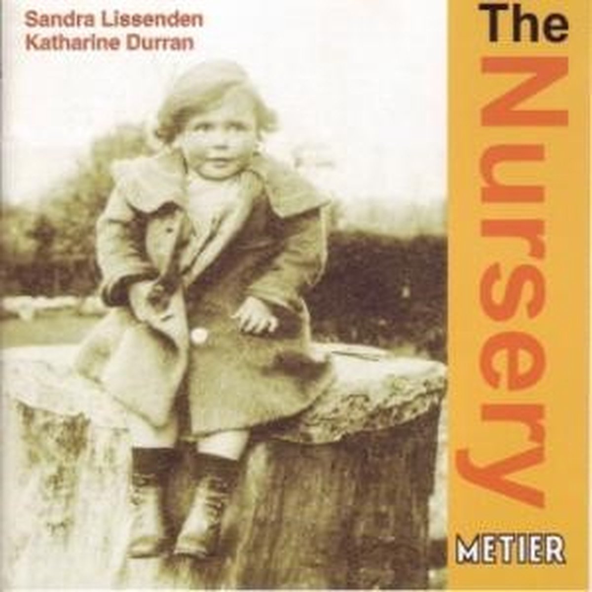 Lissenden, Sandra & Durran, K. - The Nursery (CD)