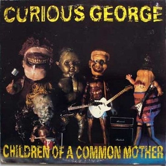 Curious George - Children Of A Common Mother (LP)