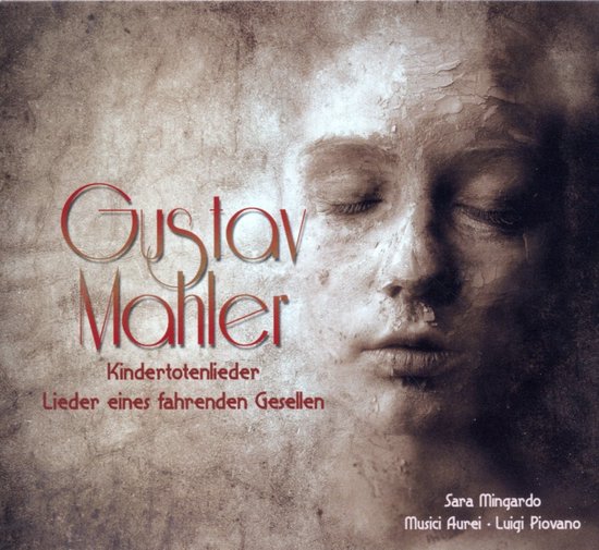 Foto: Musici aurei sara mingardo mahler kindertotenlieder lieder eines fahrenden gesellen cd 