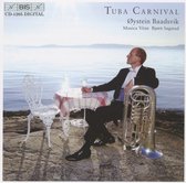 Øystein Baadsvik, Musica Vitae, Bjørn Sagstad - Tuba Carnival (CD)