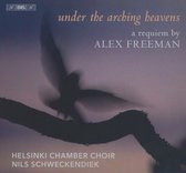 Helsinki Chamber Choir, Nils Schweckendiek - Under The Arching Heavens: A Requiem (Super Audio CD)