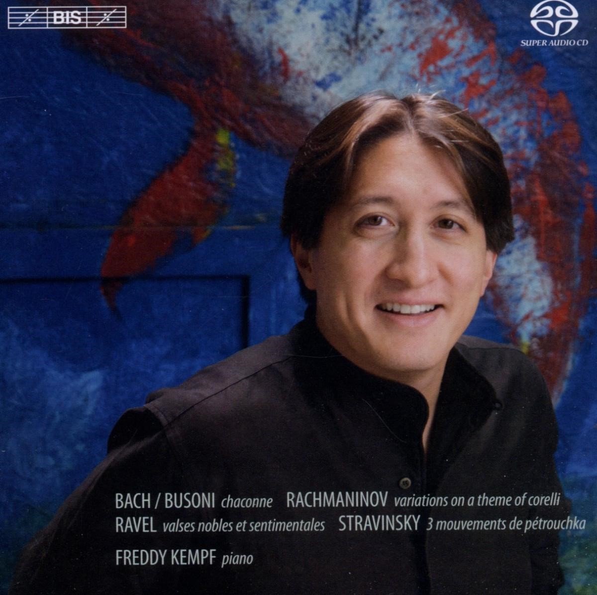 Freddy Kempf - Plays Rachmaninov, Bach/Busoni, Ravel, Stravinsky (SACD)