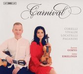 Karen Gomyo & Ismo Eskelinen - Carnival (Super Audio CD)