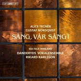 Danderyds Vokalensemble - Sang, Var Sang! (Super Audio CD)