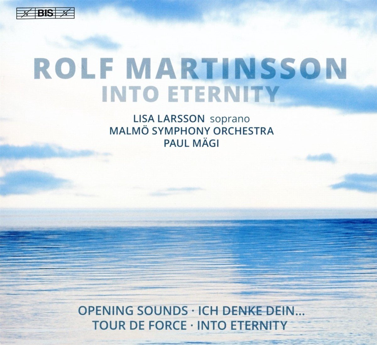 Malmö Symphony Orchestra, Paul Mägi - Martinsson: Into Eternity (SACD)