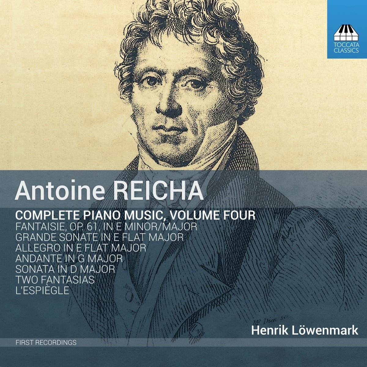 Henrik Löwenmark - Antoine Reicha: Complete Piano Music, Volume Four (CD)