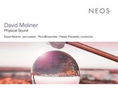 David Moliner, PluralEnsemble, Fabián Panisello - David Moliner Physical Sound (CD)