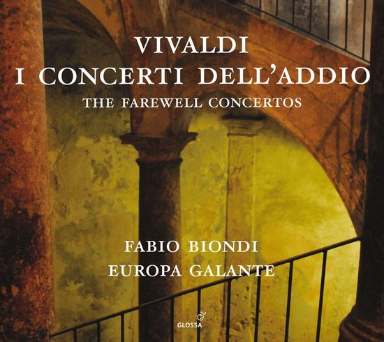Europa Galante & Fabio Biondi - Vivaldi: I Concerti Dell'addio (CD)