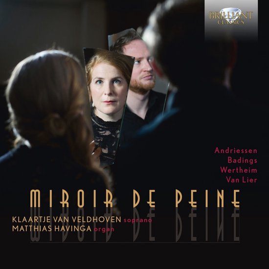Foto: Klaartje van veldhoven matthias havinga miroir de peine by andriessen badings wertheim and van lier cd 
