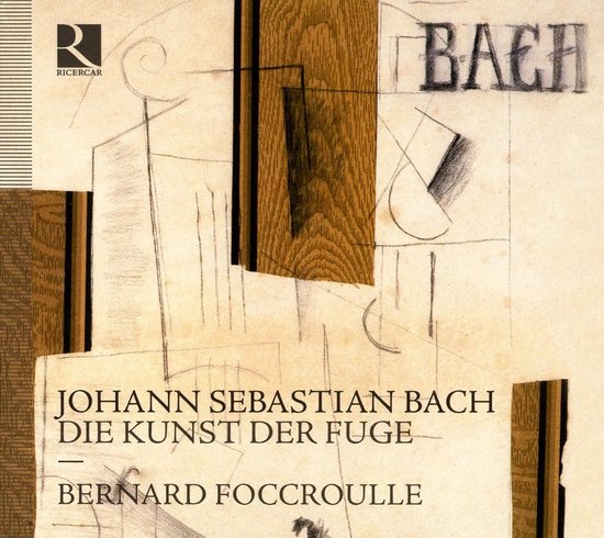Albumhoes met schetsmatige tekeningen, houttextuur en de tekst 'JOHANN SEBASTIAN BACH DIE KUNST DER FUGE BERNARD FOCCROULLE'.