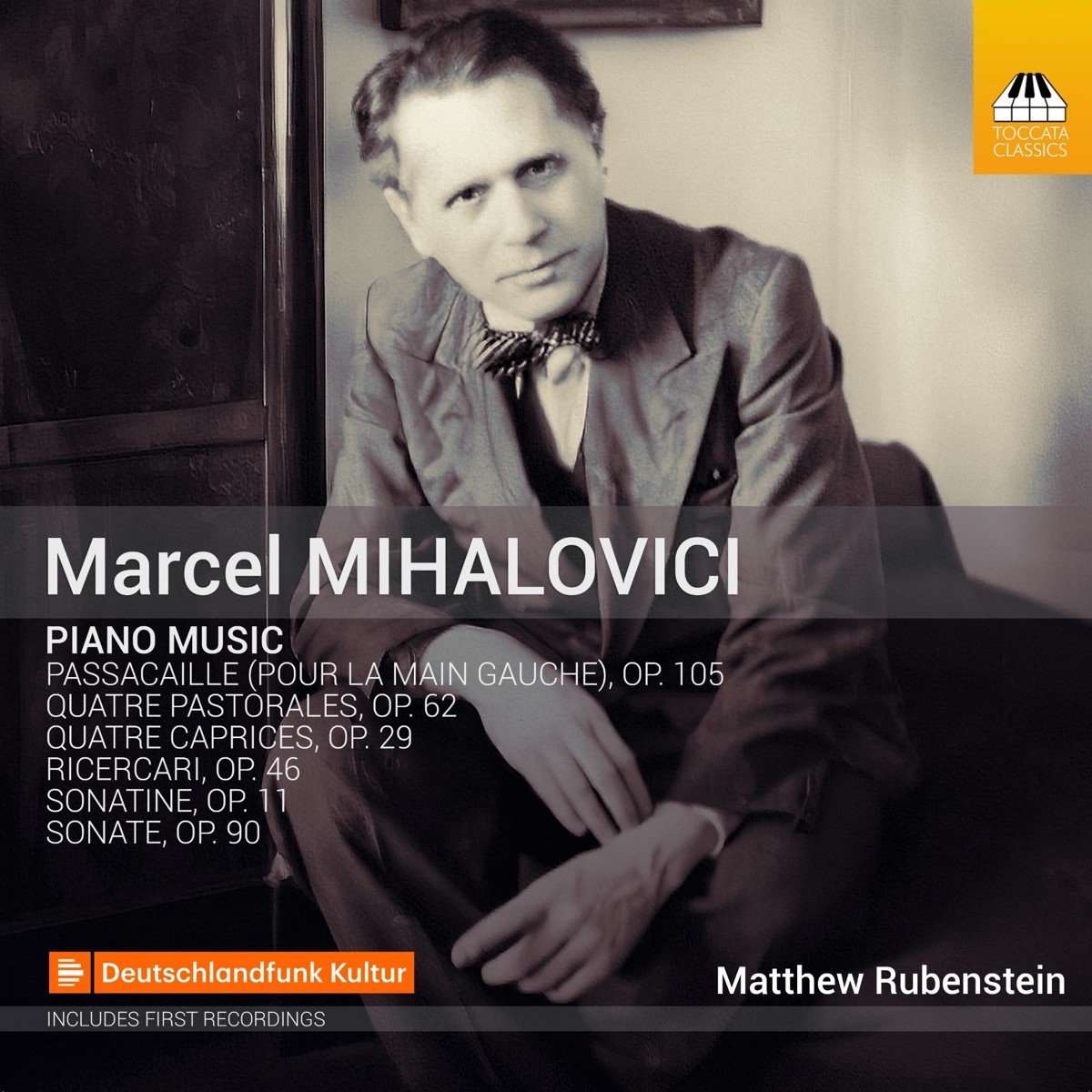 Matthew Rubenstein - Marcel Mihalovici: Piano music (CD)