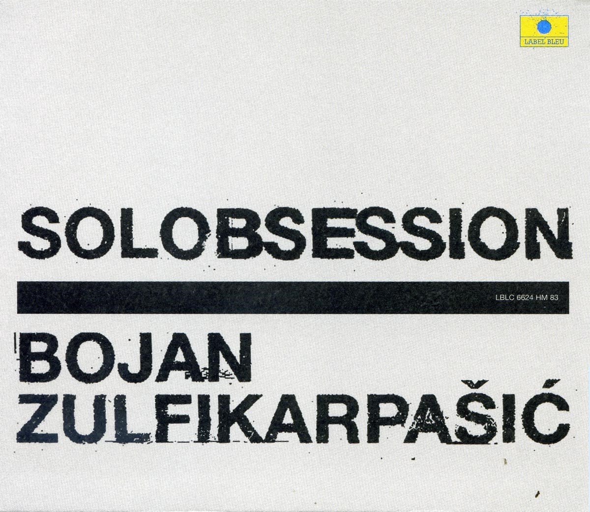 Bojan Zulfikarpasic - Solobsession (CD)