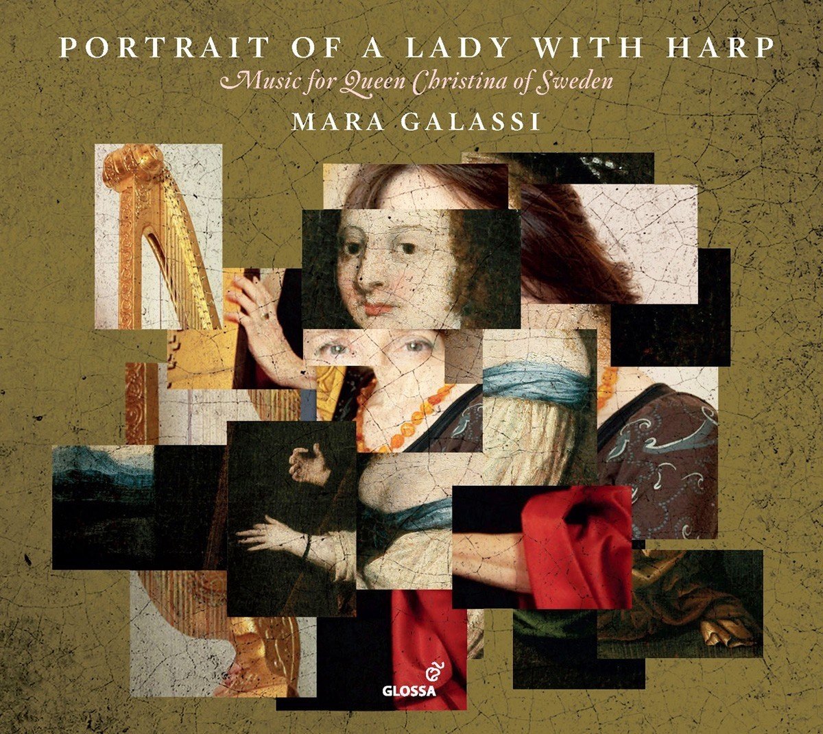 Mara Galassi - Portrait Of A Lady With Harp (Music For Queen Christina Of Sweden) (CD)