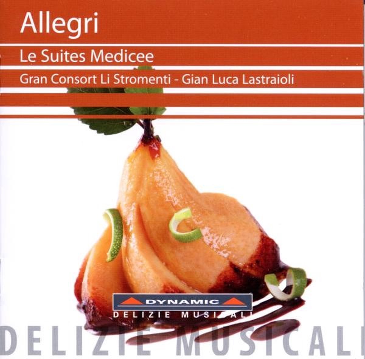 Gran Consort Li Stromenti - Allegri: Le Suites Medicee (CD)