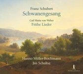 Hanno Müller-Brachmann & Jan Schultsz - Schubert : Schwanengesang - Weber : Frühe Lieder (CD)