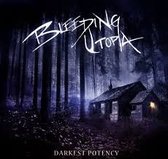 Bleeding Utopia - Darkest Potency (LP)