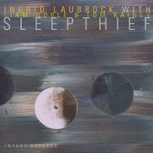 Ingrid Laubrock, Liam Noble, Tom Rainey - Sleepthief (CD)