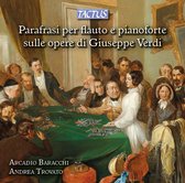 Arcadio Baracchi & Andrea Trovato - Paraphrases Of Giuseppe Verdi (CD)