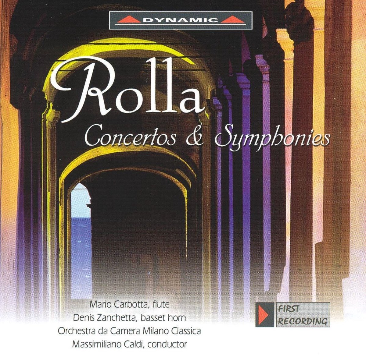 Orchestra Da Camera Milano Classica, Massimiliano Caldi - Rolla: Concertos & Symphonies (CD)