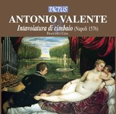 Francesco Cera - Valente: Intavolatura Di Cimbalo (CD)