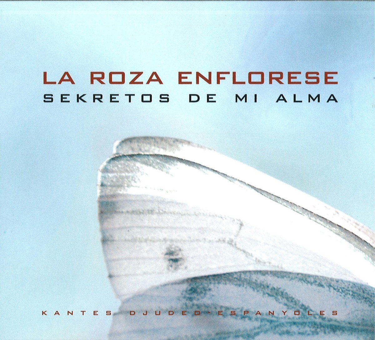 La Roza Enflorese - Sekretos De Mi Alma (CD)