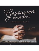 Jaap Kramer & Hendrik Van Veen - Gevouwen Handen - Deel 2 (CD)