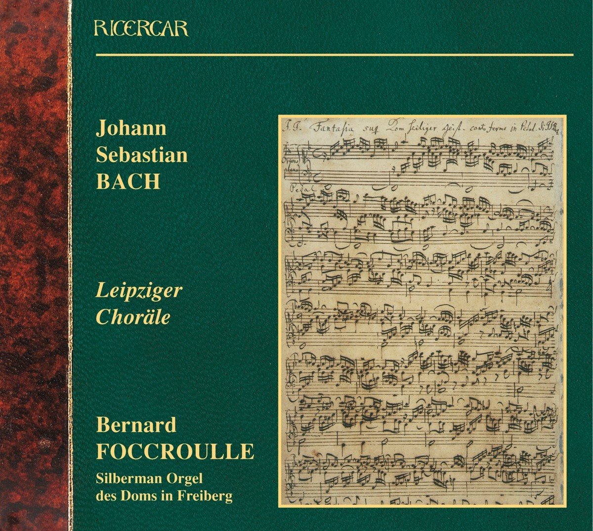 Bernard Foccroulle - J.S. BAch: Leipziger Choräle (2 CD)