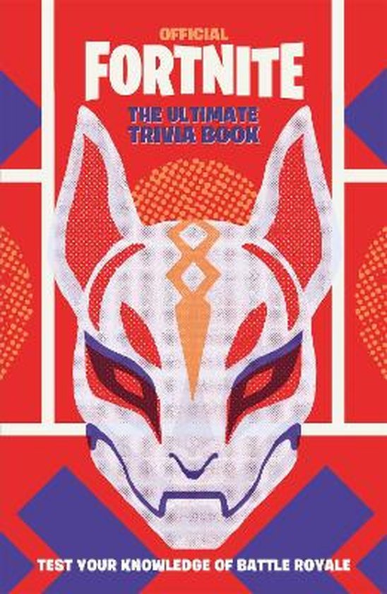 FORTNITE Official The Ultimate Trivia Book Test Your Knowled ... - cover