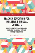 Routledge Research in Teacher Education - Teacher Education for Inclusive Bilingual Contexts