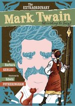 Extraordinary Mark Twain (According to Suzy)