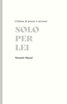 Solo per lei