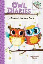Owl Diaries- Eva and the New Owl: A Branches Book (Owl Diaries #4)