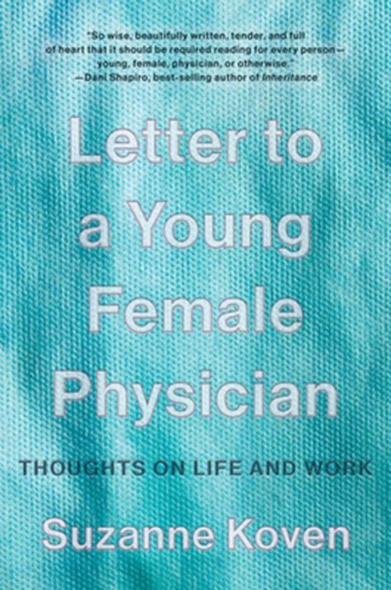 Letter to a Young Female Physician - cover