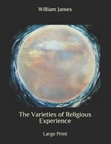 The Varieties of Religious Experience