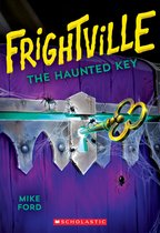 The Haunted Key (Frightville #3), Volume 3