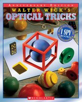 Walter Wick's Optical Tricks 10th Anniversary Edition