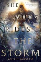 The Gods-Touched Duology- She Who Rides the Storm