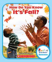 How Do You Know It's Fall? (Rookie Read-About Science