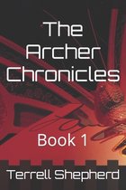 Archer Chronicles-The Archer Chronicles
