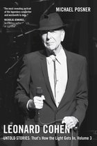 Leonard Cohen, Untold Stories