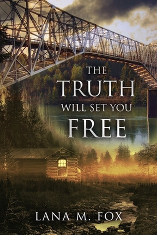 The Truth Will Set You Free - cover