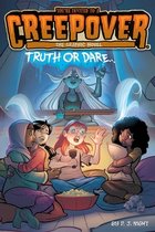 You're Invited to a Creepover: The Graphic Novel- Truth or Dare . . . the Graphic Novel
