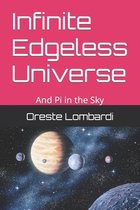 Infinite Edgeless Universe