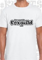 HIER WORD IK FOXWILD VAN! heren t-shirt - Wit - Maat L - Korte mouwen - Peter Gillis - Massa is Kassa - Grappig - Humor - Quotes - Kwoots