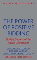 Power Of Positive Bidding