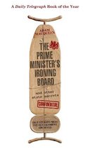 Prime Minister's Ironing Board & Other S